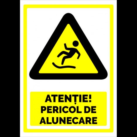 Indicator pentru atentie pericol de alunecare